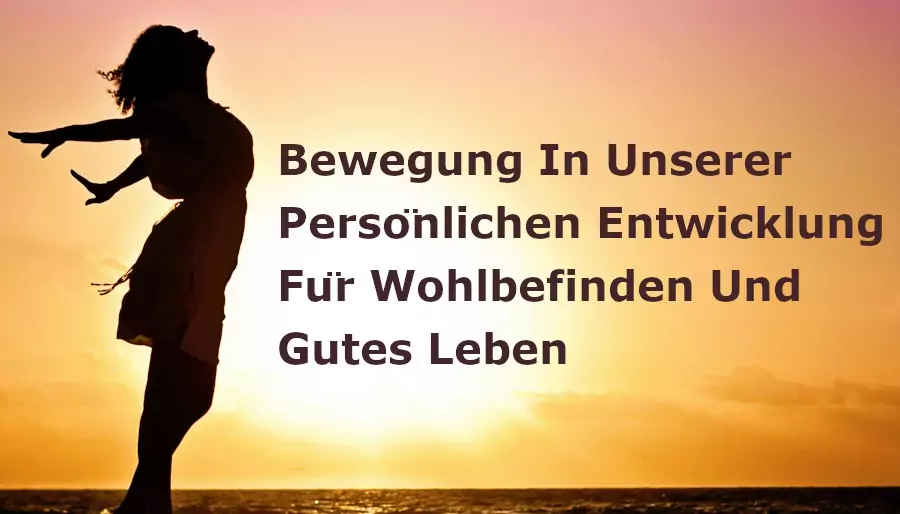 Banner für den Kurs 'Bewegung In Unserer Persönlichen Entwicklung Für Wohlbefinden Und Gutes Leben'